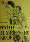 Pověsti ze stříbrného kraje