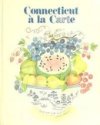 Connecticut a LA Carte