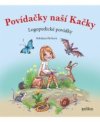 Povídačky naší Kačky