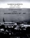 Valdická kartouza 1627-1857-2007 - fenomén věznice.