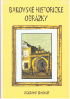 Bakovské historické obraázky