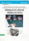Operační léčení tříselné kýly