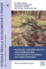 Potenciál a zatížení oblasti cestovním ruchem v souvislosti s ochranou životního prostředí