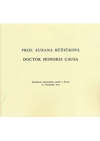 Prof. Zuzana Růžičková, doctor honoris causa
