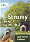 Stromy v krajině a ve městě