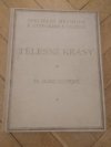 Specielní methoda k vytvoření a udržení tělesné krásy Dr. Doris Kentové