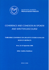 Coherence and Cohesion in Spoken and Written Discourse