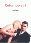 Columbo a já