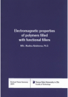 Electromagnetic properties of polymers filled with functional fillers =
