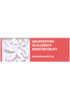 Architektura ve službach první republiky 