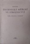 Technická měření ve strojnictví