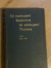 Od nastoupení Badeniova do odstoupení Thunova