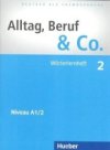 Alltag, Beruf & Co. 2