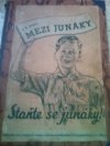 Mezi junáky