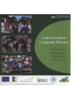 Lidové tradice z regionů Moravy