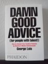 Dáme good advice (for People with talent)