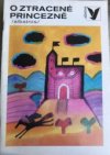 O ztracené princezně