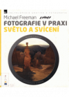 Fotografie v praxi