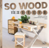 So wood vše ze dřeva