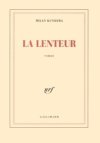 La Lenteur