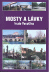 Mosty a lávky kraje Vysočina