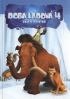Doba ľadová 4 - zem v pohybe