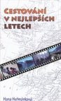 Cestování v nejlepších letech