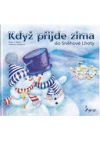 Když přijde zima do Sněhové Lhoty