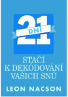 21 dní stačí k dekódování vašich snů