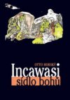 Incawasi - sídlo bohů