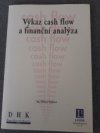 Výkaz cash flow a finanční analýza