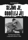 SEMJI JE, ODDĚLEJ JE!
