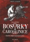 Bosorky a čarodejnice