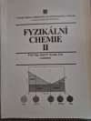 Fyzikální chemie II