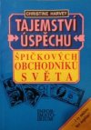 Tajemství úspěchu špičkových obchodníků světa