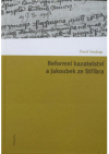 Reformní kazatelství a Jakoubek ze Stříbra