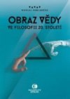 Obraz vědy ve filosofii 20. století