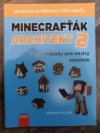 Minecrafťák architekt 2