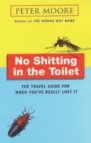 No Shitting in the Toilet