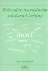 Průvodce tvaroslovím současné češtiny