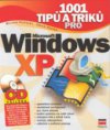 1001 tipů a triků pro Microsoft Windows XP