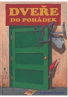 Dveře do pohádek 