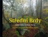 Střední Brdy - hory uprostřed Čech
